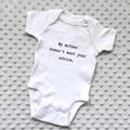 "My Mother Doesn't Want Your Advice" Baby Onesie (6 months)